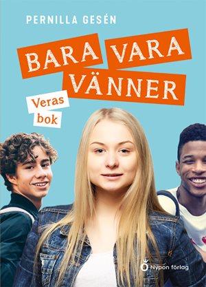 ISBN 9789179874216 Bara vara vänner - Veras bok