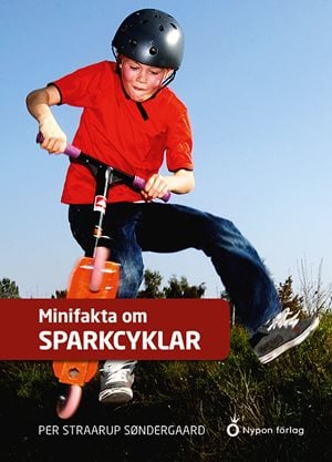 ISBN 9789179874223 Minifakta om sparkcyklar
