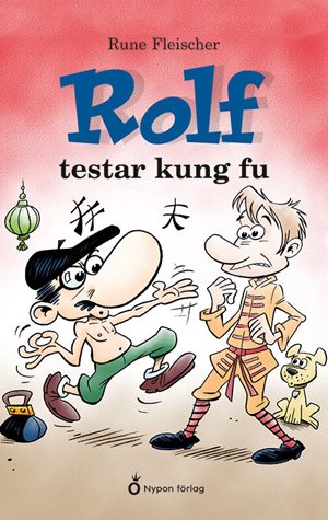 ISBN 9789179875114 Rolf testar kung fu