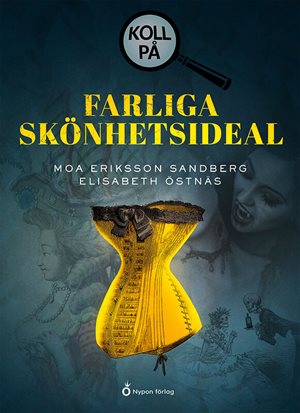 ISBN 9789179875411 Koll på farliga skönhetsideal