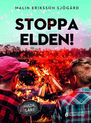 ISBN 9789179875633 Stoppa elden!