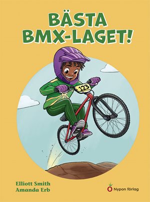 ISBN 9789179875657 Bästa BMX-laget!