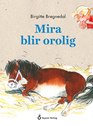ISBN 9789179875695 Mira blir orolig