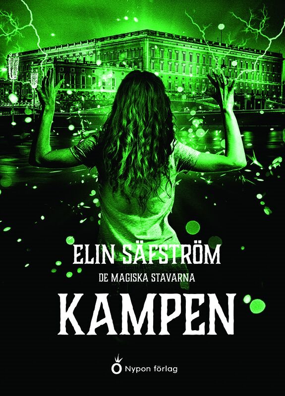 ISBN 9789179876210 De magiska stavarna - Kampen