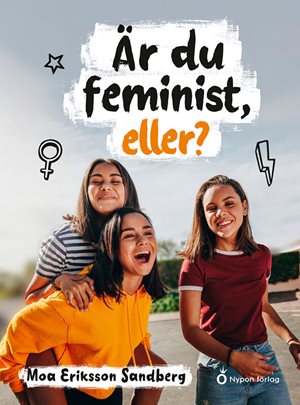 ISBN 9789179877064 Är du feminist, eller?