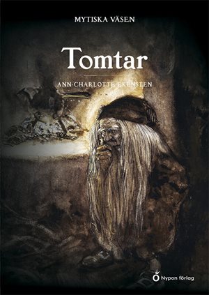 ISBN 9789179877224 Mytiska väsen - Tomtar