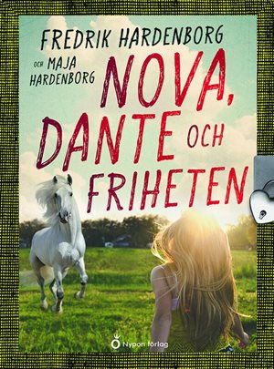 ISBN 9789179877231 Nova, Dante och friheten