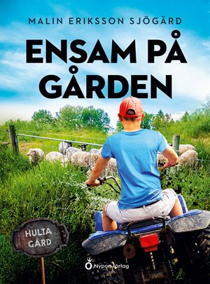 ISBN 9789179878788 Ensam på gården