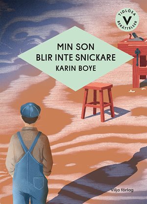 ISBN 9789180030021 Min son blir inte snickare