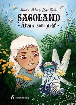 ISBN 9789180770279 Sagoland - Älvan som grät