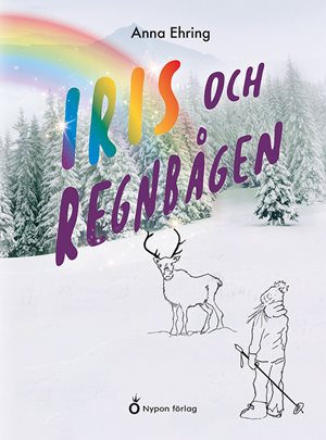 ISBN 9789180770460 Iris och regnbågen