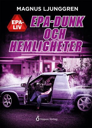ISBN 9789180770583 Epa-dunk och hemligheter