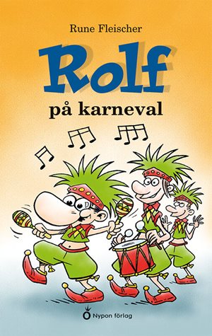 ISBN 9789180771221 Rolf på karneval