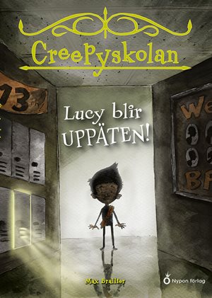 ISBN 9789180773270 Lucy blir uppäten!