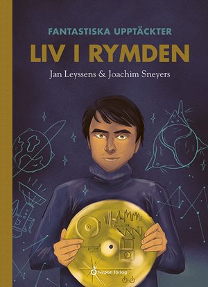 ISBN 9789180773294 Fantastiska upptäckter - Liv i rymden