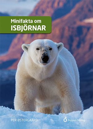 ISBN 9789180774314 Minifakta om isbjörnar