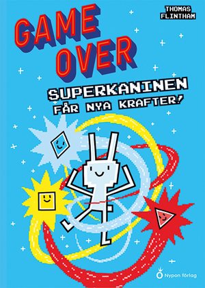 ISBN 9789180774840 Superkaninen får nya krafter