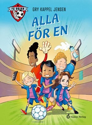 ISBN 9789180774888 FC Dojan - Alla för en