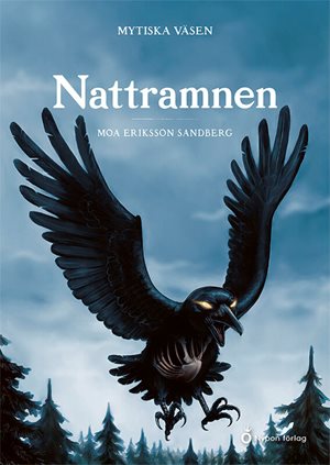 ISBN 9789180775281 Mytiska väsen - Nattramnen