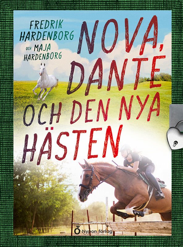 ISBN 9789180776172 Nova, Dante och den nya hästen