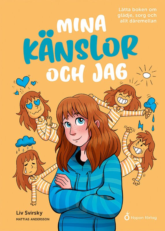 ISBN 9789180776479 Mina känslor och jag: Lätta boken om glädje, sorg och allt däremellan