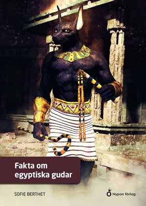 ISBN 9789180777247 Fakta om egyptiska gudar
