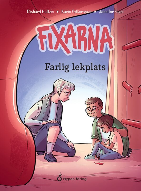 ISBN 9789180777605 Fixarna - Farlig lekplats