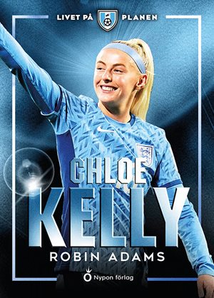 ISBN 9789180777773 Livet på planen - Chloe Kelly