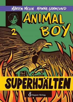 ISBN 9789180777827 Animal boy - Superhjälten