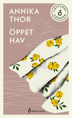 ISBN 9789180778534 Öppet hav (lättläst)