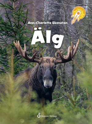 ISBN 9789180778701 Faktaraketen - Älg