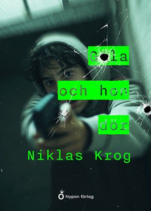 ISBN 9789180778725 Gola och hon dör