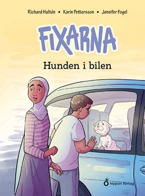 ISBN 9789180779883 Fixarna - Hunden i bilen