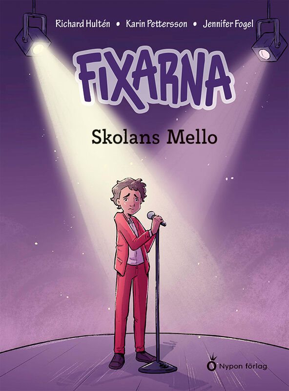 ISBN 9789180779906 Fixarna - Skolans Mello