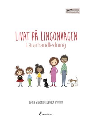 ISBN 9789180780308 Livat på Lingonvägen - Lärarhandledning