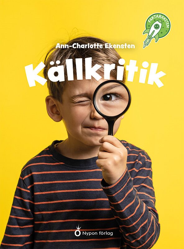 ISBN 9789180780902 Faktaraketen - Källkritik