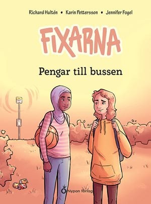 ISBN 9789180781633 Fixarna - Pengar till bussen