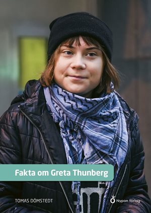 ISBN 9789180783057 Fakta om Greta Thunberg