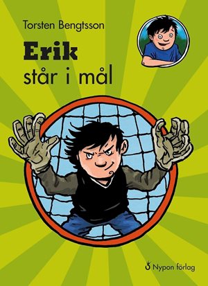 ISBN 9789187395079 Erik står i mål
