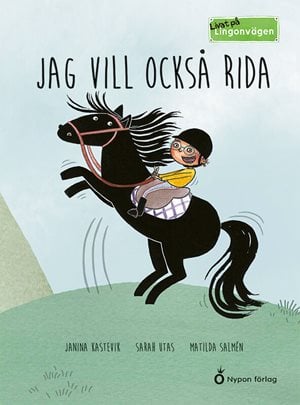 ISBN 9789188295101 Livat på Lingonvägen: Jag vill också rida!