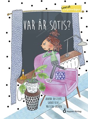 ISBN 9789188295408 Livat på Lingonvägen: Var är Sotis?