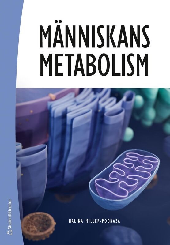 ISBN 9789144187167 Människans metabolism
