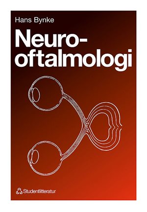 ISBN 9789144000800 Neuro-oftalmologi