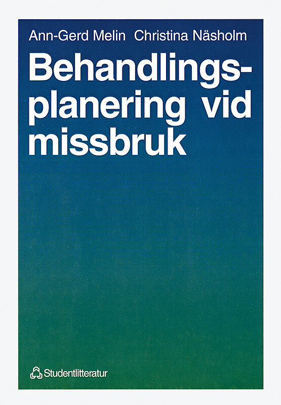 ISBN 9789144004198 Behandlingsplanering vid missbruk