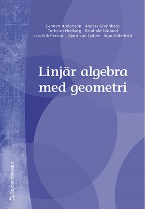 ISBN 9789144009728 Linjär algebra med geometri
