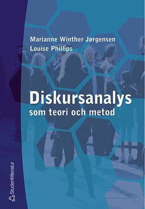 ISBN 9789144013022 Diskursanalys som teori och metod