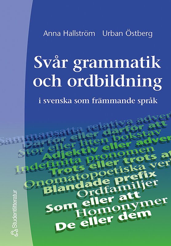 ISBN 9789144018034 Svår grammatik och ordbildning