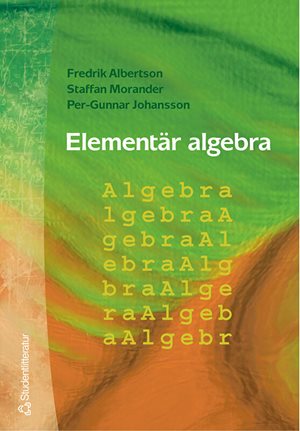 ISBN 9789144019116 Elementär algebra