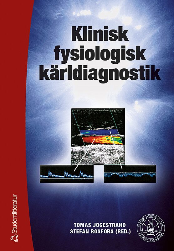 ISBN 9789144021898 Klinisk fysiologisk kärldiagnostik