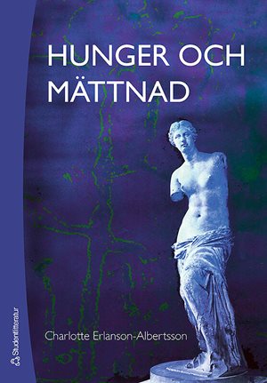 ISBN 9789144022215 Hunger och mättnad